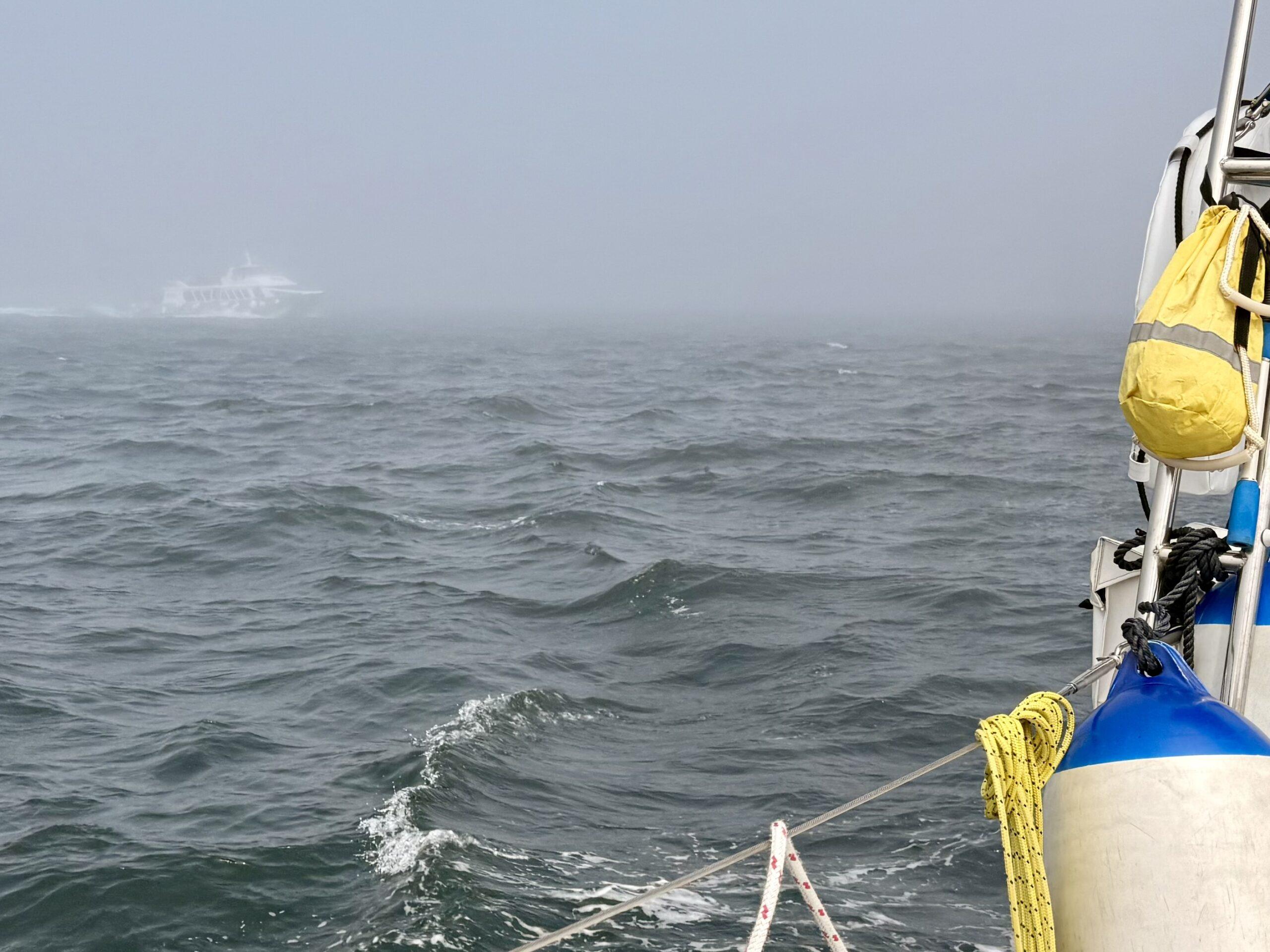 The visibility was low but the ferry knew we were there!